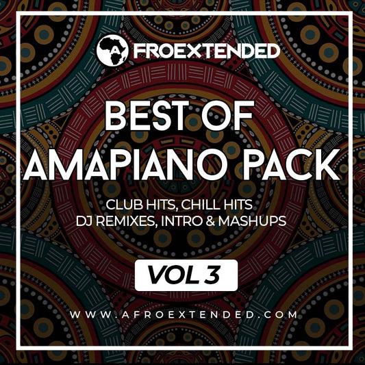 Best Of Amapiano Pack Vol 3